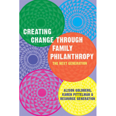 Creating Change through Family Philanthropy: The Next Generation