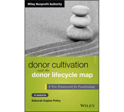 Donor Cultivation and the Donor Lifecycle Map: A New Framework for Fundraising + Website