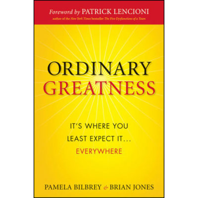 Ordinary Greatness: It's Where You Least Expect It ...Everywhere