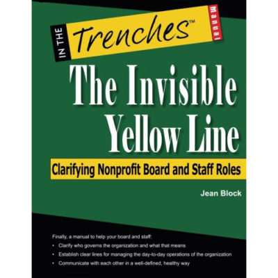 The Invisible Yellow Line: Clarifying Nonprofit Board and Staff Roles