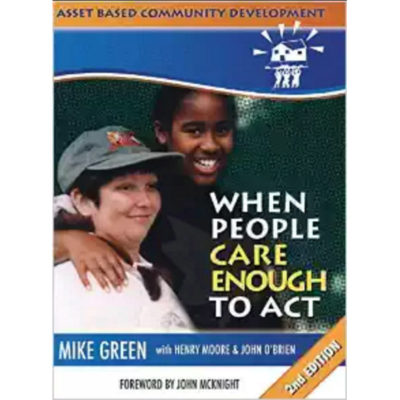 When People Care Enough to Act, 2nd Edition