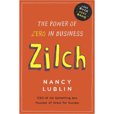 Zilch: The Power of Zero in Business